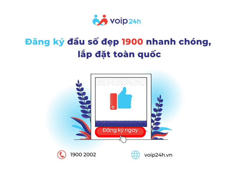 1900 1 - Thủ Tục Đăng Ký Đầu Số 1900 Đơn Giản, Lắp Đặt Toàn Quốc