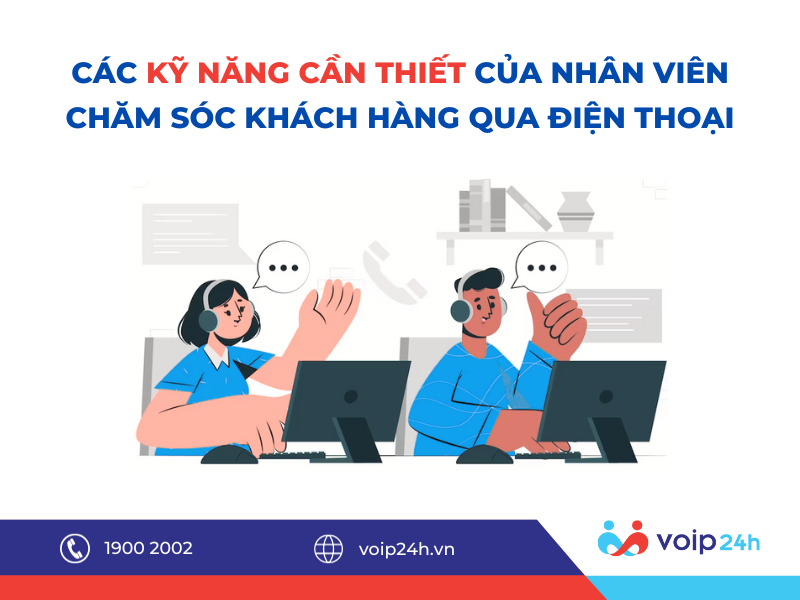 2 02 - QUY TRÌNH VÀ KỸ NĂNG CHĂM SÓC KHÁCH HÀNG QUA ĐIỆN THOẠI