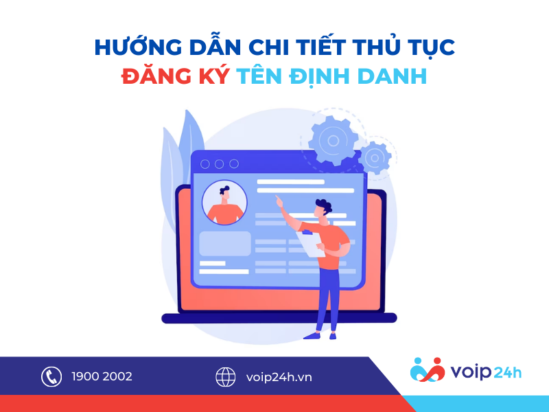 277 - HƯỚNG DẪN CHI TIẾT THỦ TỤC ĐĂNG KÝ TÊN ĐỊNH DANH