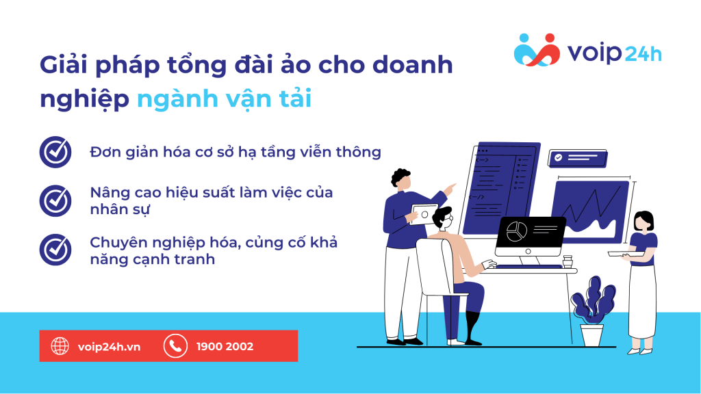 4 - Giải pháp tổng đài ảo dành cho doanh nghiệp ngành vận tải