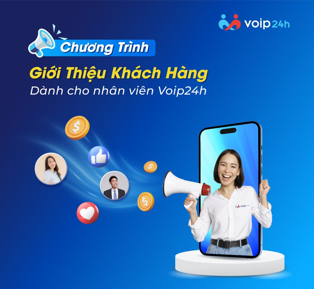 z5439559548442 efe593ea98a22a710c947b5c4f5dc171 1024x944 - CHƯƠNG TRÌNH GIỚI THIỆU KHÁCH HÀNG DÀNH CHO NỘI BỘ NHÂN VIÊN VOIP24H